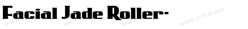 Facial Jade Roller字体转换
